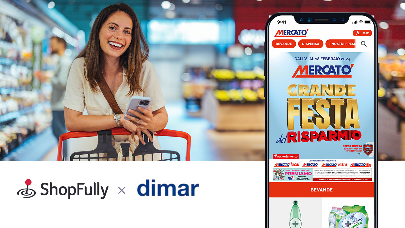 Dimar e ShopFully ancora insieme per promuovere le vendite in negozio